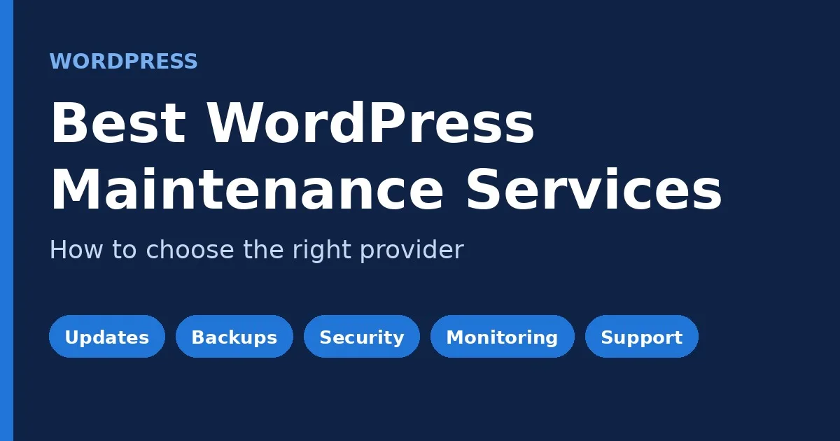 Home 4 Best WordPress Maintenance Services: How to Choose (2027)